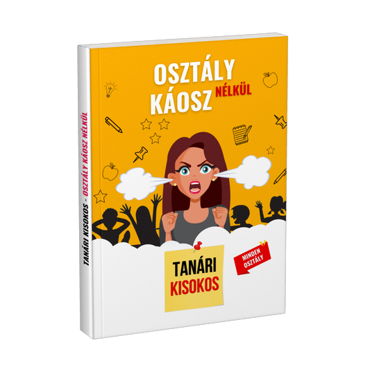 Kézikönyv: Osztály káosz nélkül